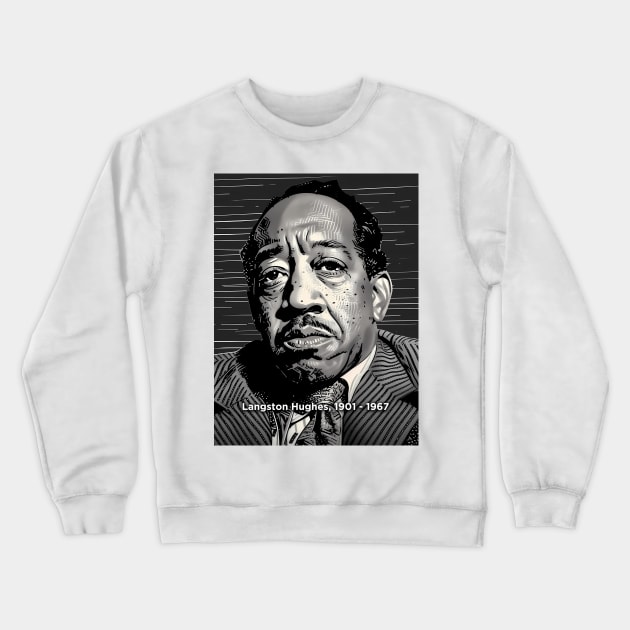 Black History Month: Langston Hughes, Hold fast to dreams. For if dreams die, life is a broken-winged bird that cannot fly Crewneck Sweatshirt by Puff Sumo